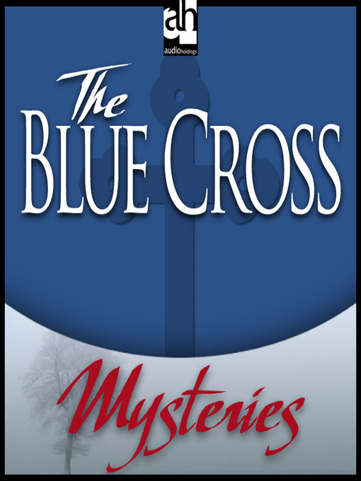 Title details for The Blue Cross by G. K. Chesterton - Wait list